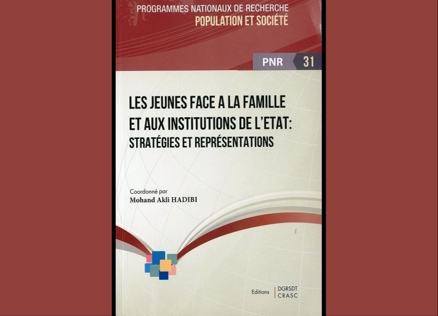 Les jeunes face à la famille et aux institutions de l’Etat : stratégies et représentations